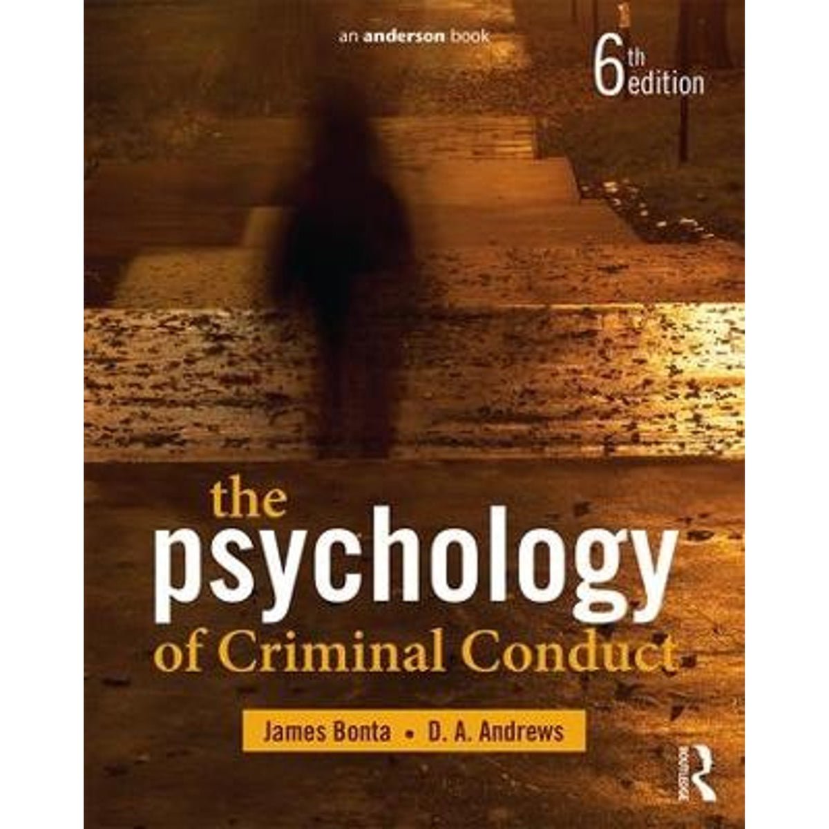 The Psychology of Criminal Conduct Paperback N810541